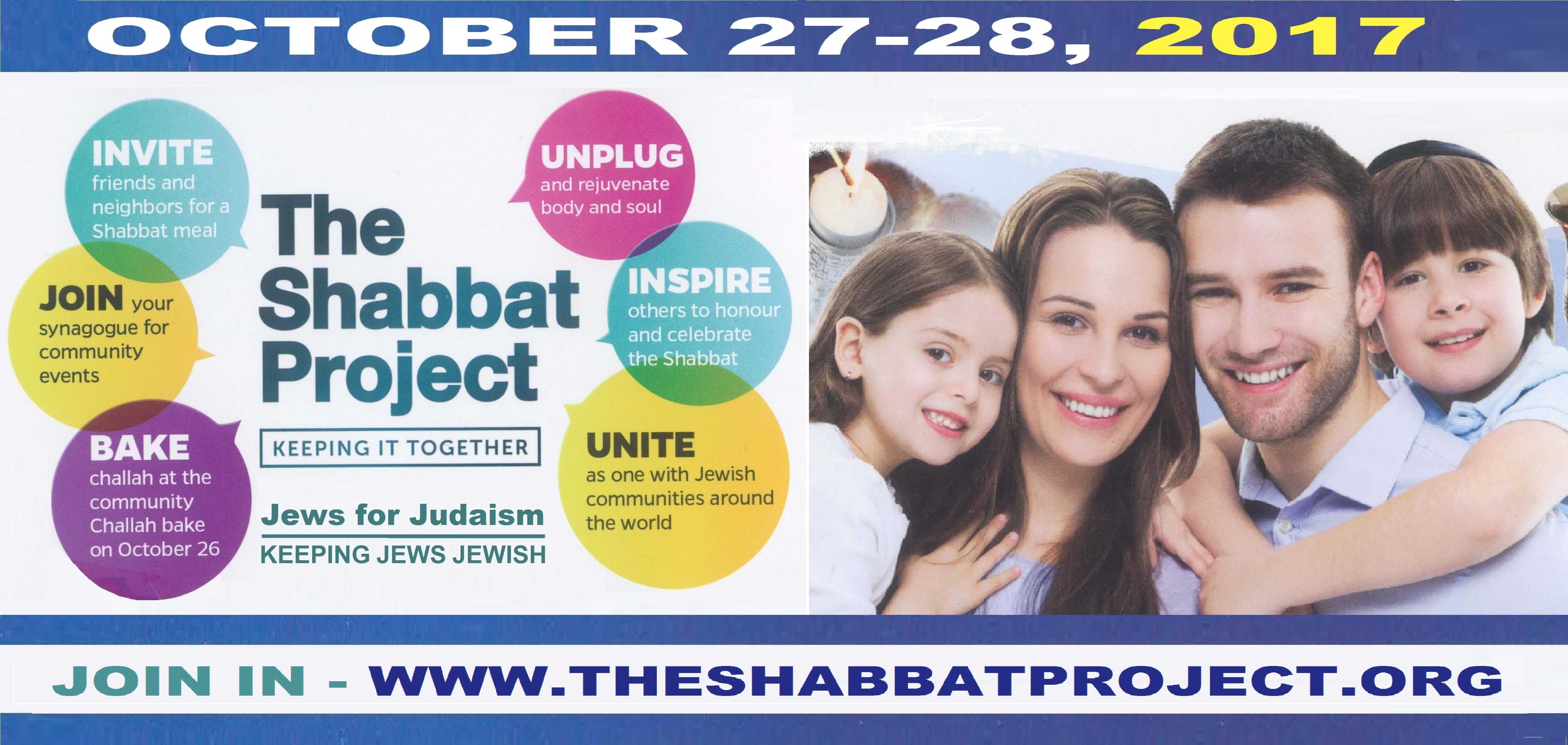 The Shabbat Project – October 17-28, 2017