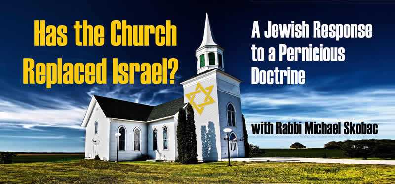 Has the Church Replaced Israel?