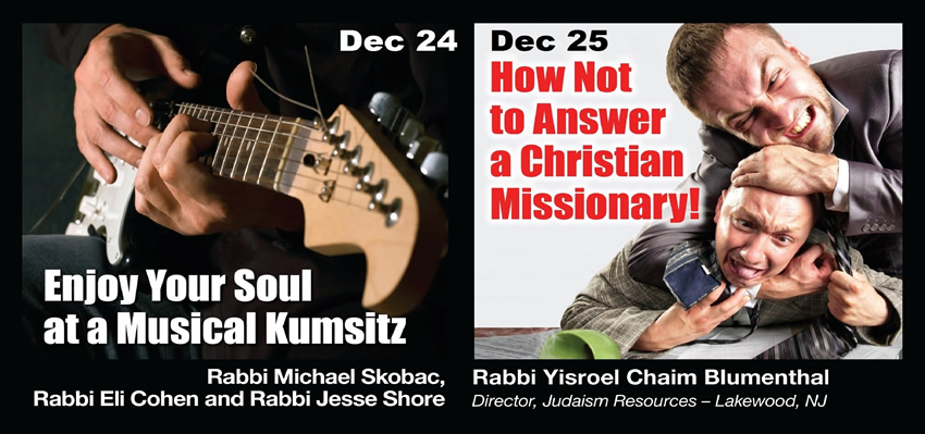 Enjoy Dec 24 & 25 With Jews For Judaism
