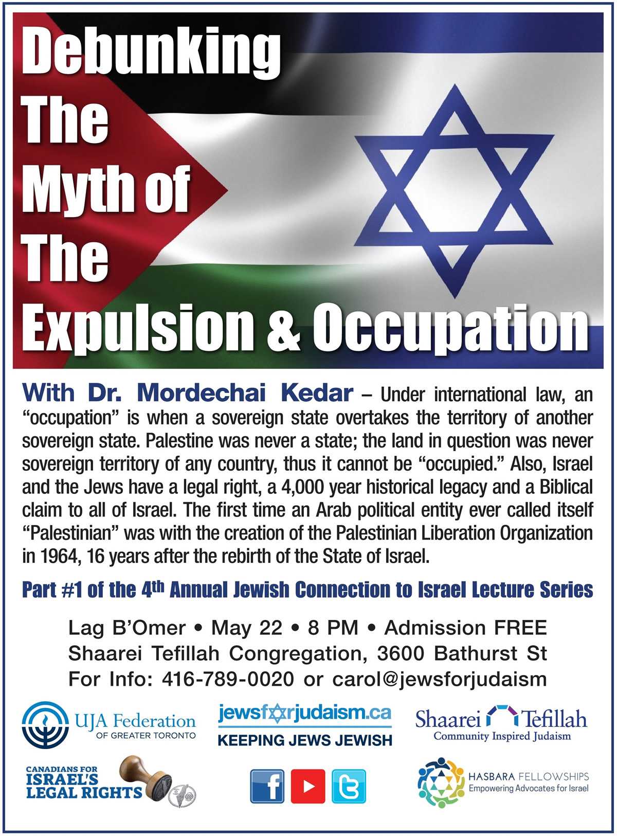 DEBUNKING THE MYTH OF THE OCCUPATION with Dr. Mordechai Kedar
