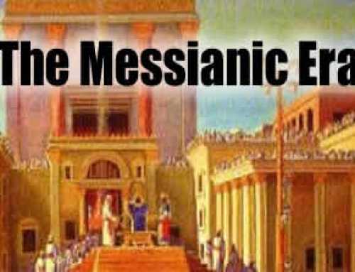The Messianic Era And Non-jews