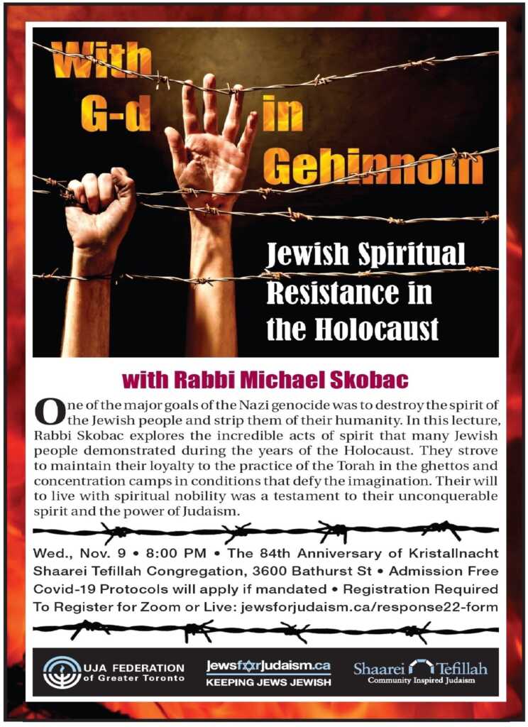With G-d in Gehinnom: Jewish Spiritual Resistance in the Holocaust With Rabbi Michael Skobac