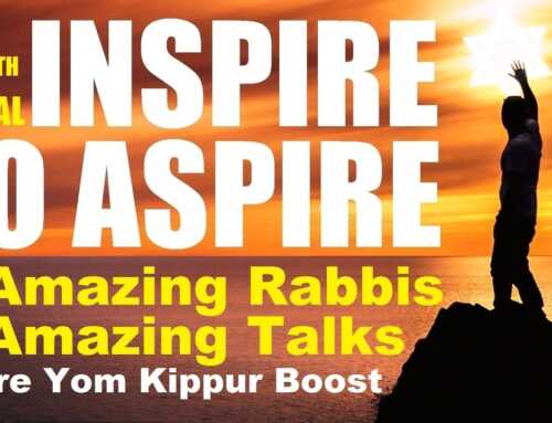 Inspire To Aspire: A Pre-yom Kippur Boost With 6 Amazing Rabbis