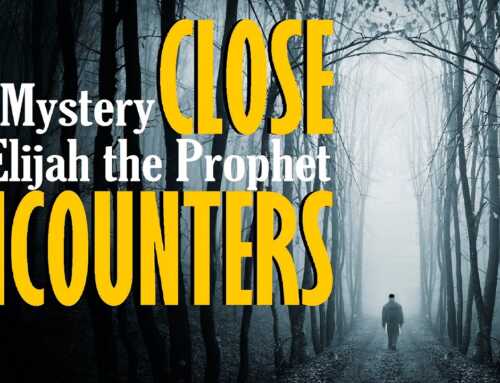 Close Encounters: The Mystery Of Elijah The Prophet – Rabbi Michael Skobac