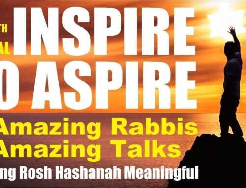 Pre Rosh Hashana Boost – 5th Inspire To Aspire With Rabbis Sytner, Taylor, Karfunkel, Spitz & Lipner