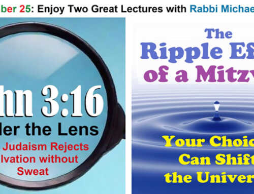 On December 25: Enjoy Two Great Lectures with Rabbi Michael Skobac